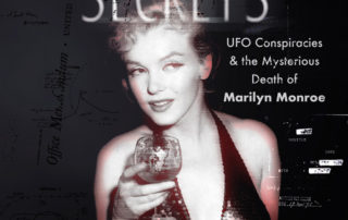 Diary of Secrets: UFO Conspiracies and the Mysterious Death of Marilyn Monroe