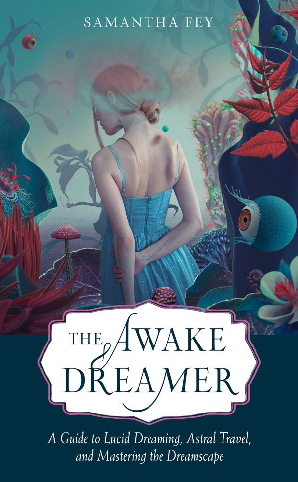 The-Awake-Dreamer-Samantha-Fey
